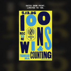 Nashville SC 100 Wins Commemorative Hatch Poster